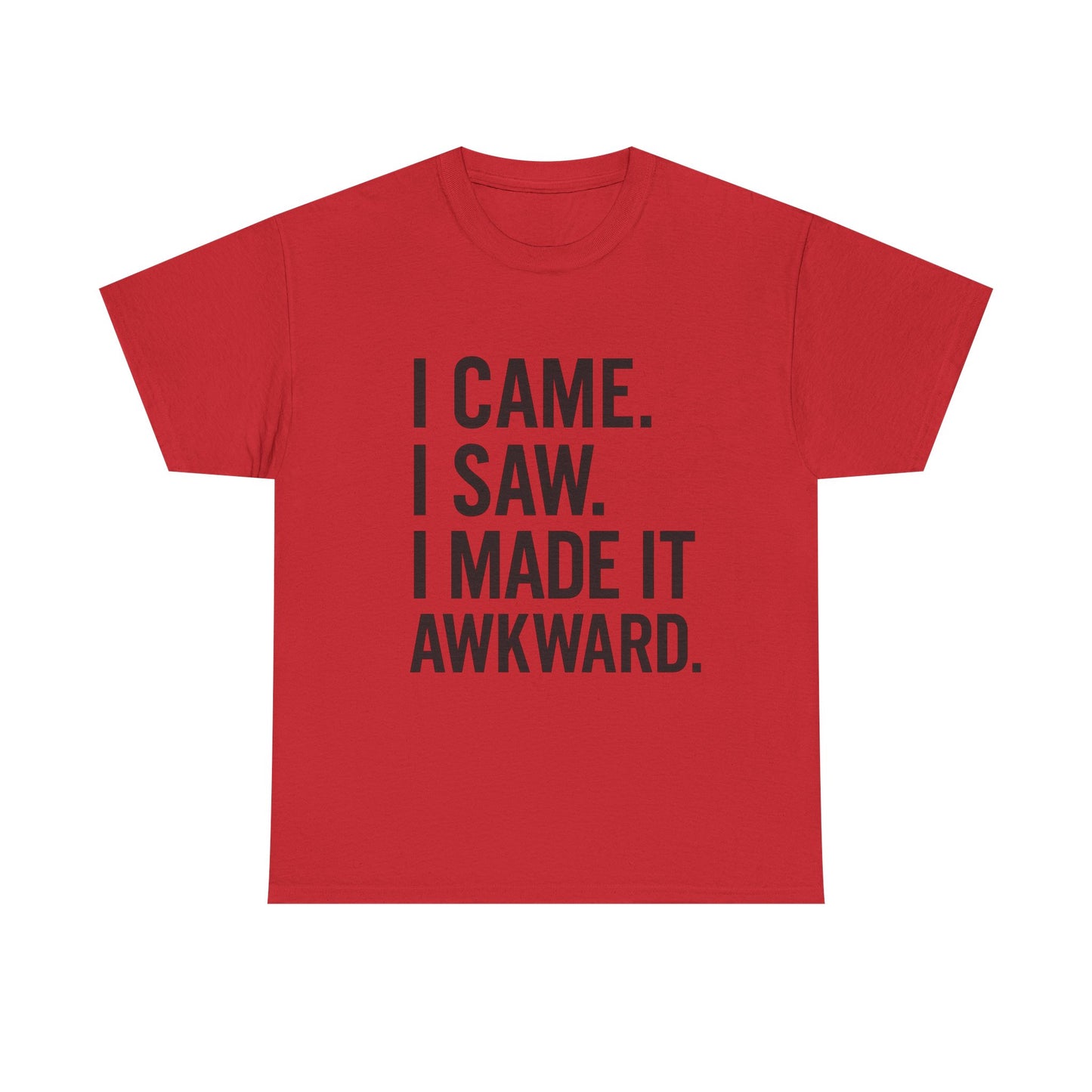 Awkward Humor Tee | Funny Statement T-Shirt, Gift for Friends, Casual Wear, Unisex Cotton Tee, Perfect for Parties