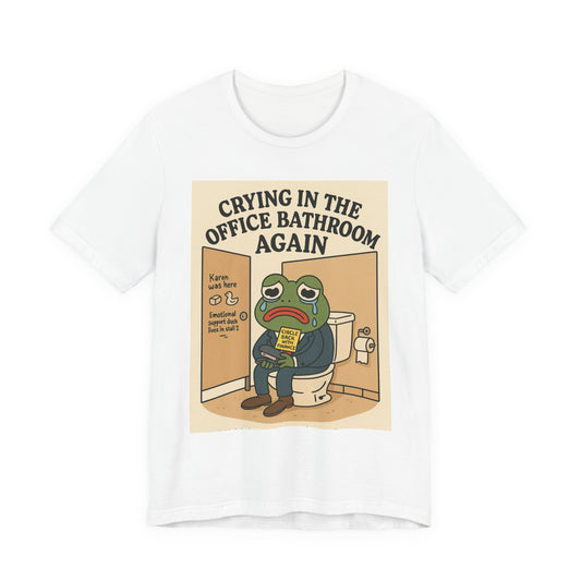 Crying Frog Tee - Unisex Short Sleeve Shirt, Funny Office Humor, Gift for Coworkers, Stress Relief Apparel, Quirky Graphic T-Shirt