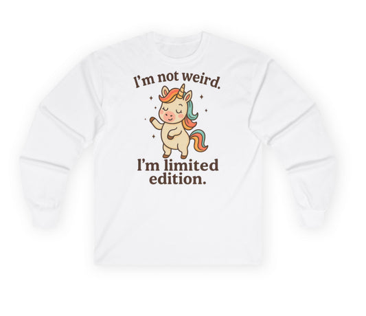 Unicorn Long Sleeve Tee - I'm not weird, I'm limited edition, Funny Tee, Cute Unicorn Shirt, Gift for Unicorn Lovers, Quirky Apparel
